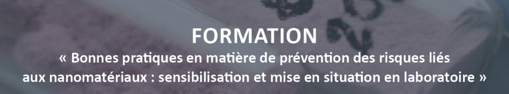 Formation sur les risques liés aux nanos, à Paris